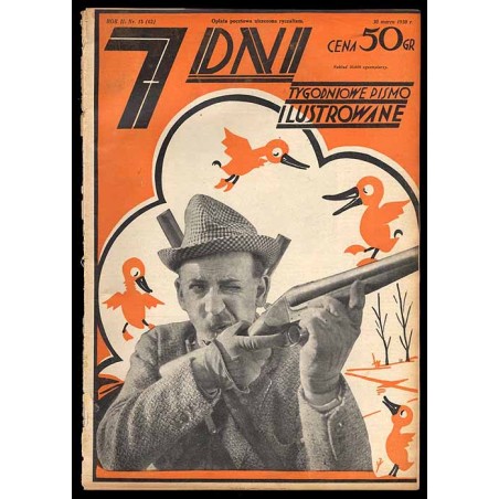 7 Dni. Tygodniowe pismo ilustrowane. R.2 (1930). Nr 13 (62) (30 marca 1930)