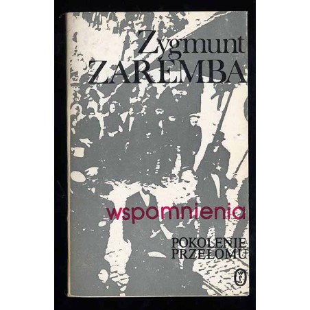 Wspomnienia. Pokolenie przełomu
