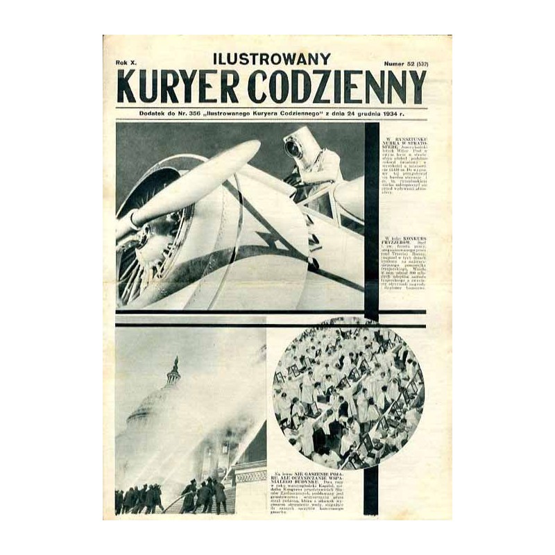 Ilustrowany Kurier Codzienny. Bezpłatny dodatek tygodniowy "Ilustrowanego Kuriera Codziennego" do nr 356. R.10 (1934). Nr 52 (53