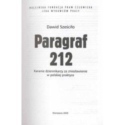 Paragraf 212. Karanie dziennikarzy za zniesławienie w polskiej praktyce