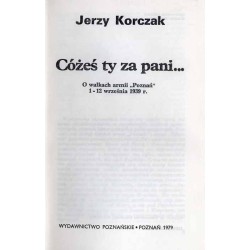 Cóżeś ty za pani... O walkach armii "Poznań" 1-12 września 1939 r