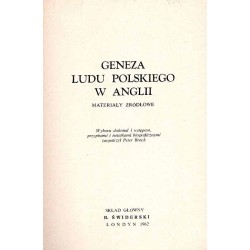 Geneza Ludu Polskiego w Anglii. Materiały źródłowe