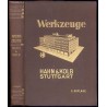 Werkzeuge für Metall- und Holzbearbeitung. Hauptkatalog. Nr. 7
