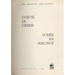 Goście za oknem Domek na jabłonce