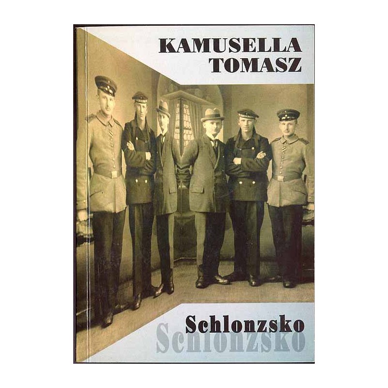 Schlonzsko. Horni Slezsko, Oberschlesien, Górny Śląsk. Esej o regionie i mieszkańcach