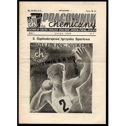 Pracownik Chemiczny. Centralny Organ Związku Zaw[odowego] Prac[owników] Przem[ysłu] Chem[icznego] w Polsce. R.1 (VII 1948) nr 7