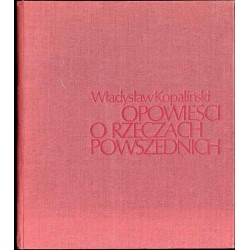 Opowieści o rzeczach powszednich