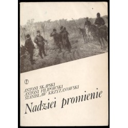 Nadziei promienie. Trzy pamiętniki z XIX wieku