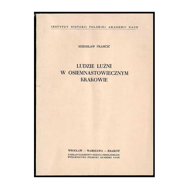 Ludzie luźni w osiemnastowiecznym Krakowie