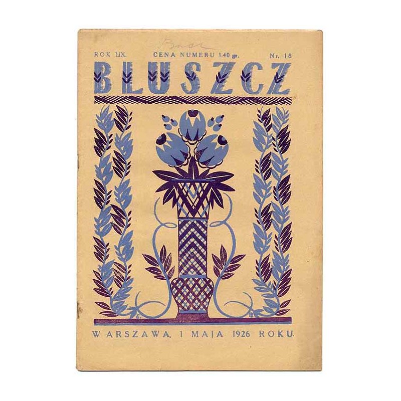 Bluszcz. Pismo tygodniowe ilustrowane dla kobiet. R.59 (1926). Nr 18 (1 maja 1926)