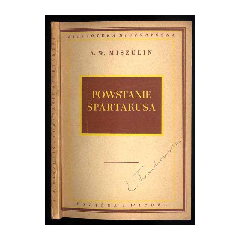 Powstanie Spartkusa. Zarys popularno-naukowy
