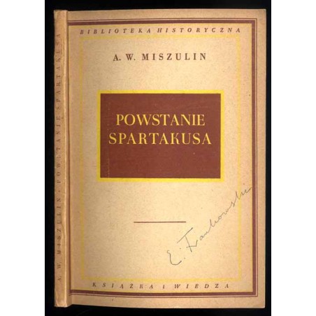 Powstanie Spartkusa. Zarys popularno-naukowy