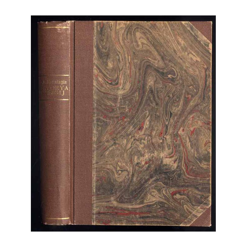 Historya religij. Podług drugiej edycyi francuskiej