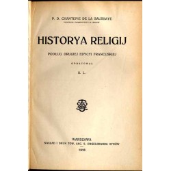 Historya religij. Podług drugiej edycyi francuskiej