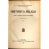 Historya religij. Podług drugiej edycyi francuskiej