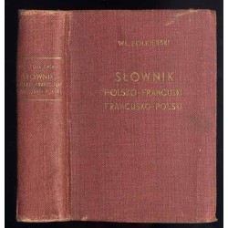 [Słownik] Polsko-Francuski i Francusko-Polski. Z oznaczeniem wymowy