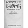 Powstanie II Rzeczypospolitej. Wybór dokumentów 1866-1925