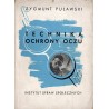 Technika ochrony oczu