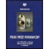 Polski sprzęt fotograficzny z lat 1954-1995 w zbiorach Muzeum Historii Fotografii w Krakowie