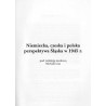 Śląsk Opolski. Środowisko, społeczeństwo, gospodarka, kultura. R.15 (2005). Nr 4 (57). Niemiecka, czeska i polska perspektywa Śl