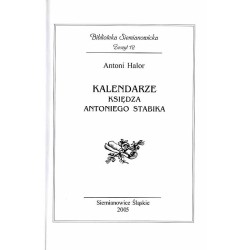 Kalendarze księdza Antoniego Stabika