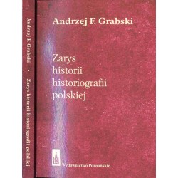 Zarys historii historiografii polskiej