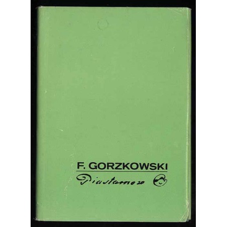 Franciszek Gorzkowski ok. 1750-1830. Warmiak w służbie insurekcji