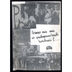 Czego nie ma w podręcznikach historii...?