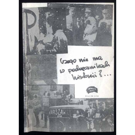 Czego nie ma w podręcznikach historii...?
