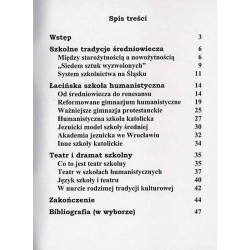 Tradycje literackie i teatralne humanistycznych szkół Śląska od średniowiecza do oświecenia