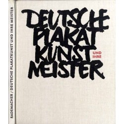 Deutsche Plakat Kunst und ihre Meister