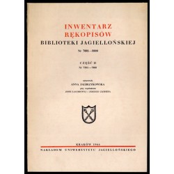 Inwentarz rękopisów Biblioteki Jagiellońskiej. Nr 7001-8000. Cz.2: 7501-7800
