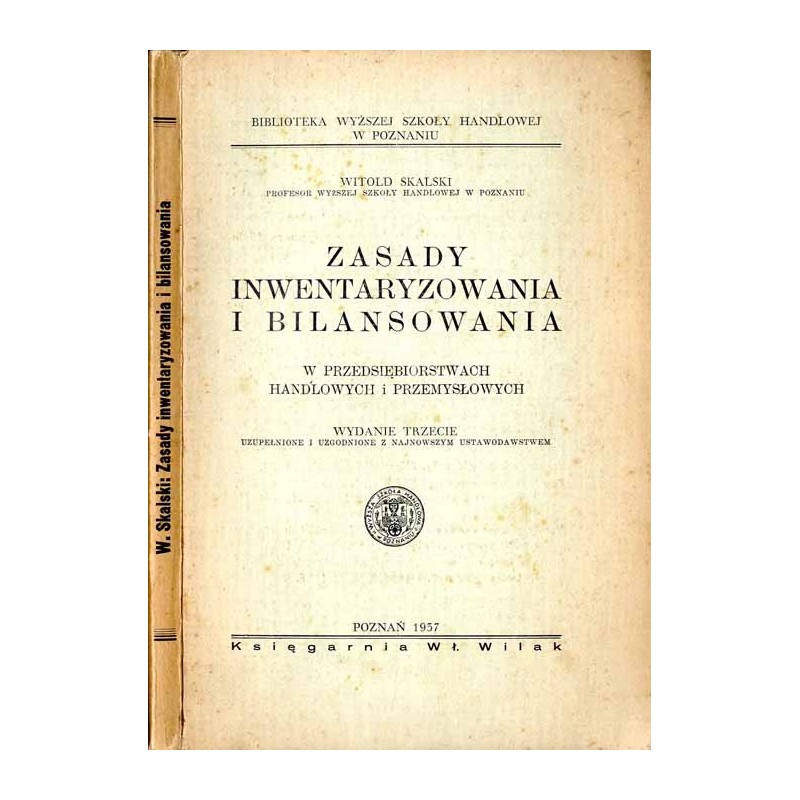 Zasady inwentaryzowania i bilansowania w przedsiębiorstwach handlowych i przemysłowych