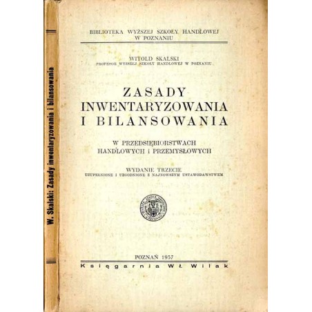 Zasady inwentaryzowania i bilansowania w przedsiębiorstwach handlowych i przemysłowych