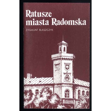 Ratusze miasta Radomska