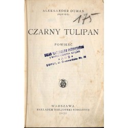 Czarny Tulipan. Powieść Wojna kobieca. Powieść