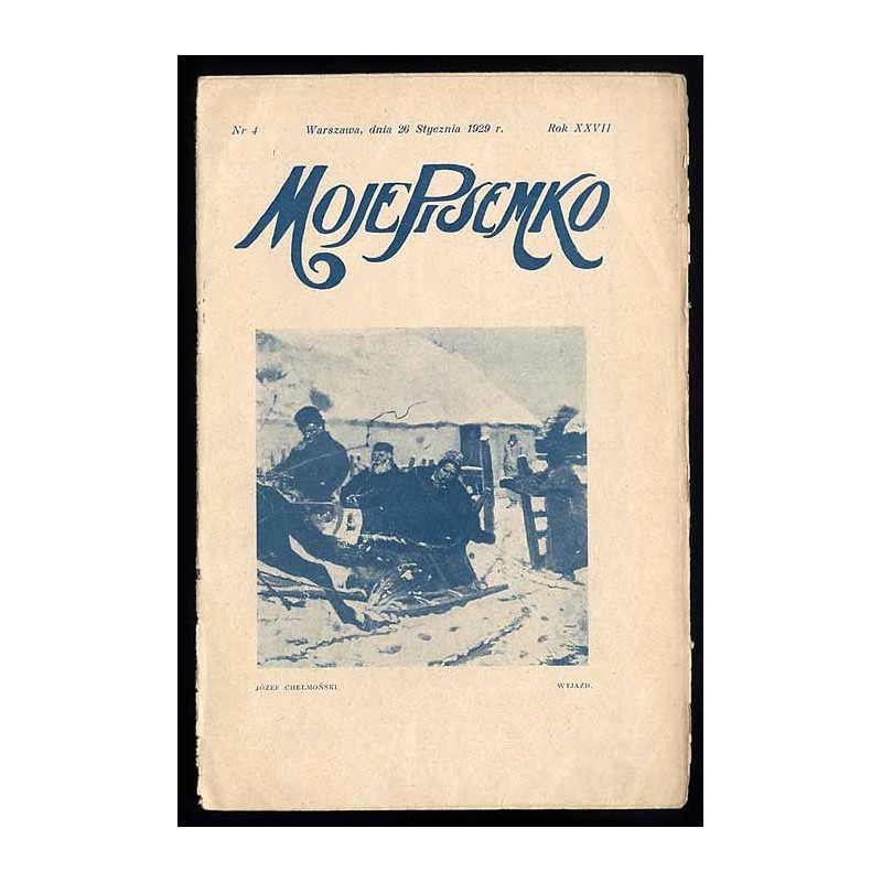 Moje Pisemko. R.27 (1929). Nr 4 (26 stycznia 1929)