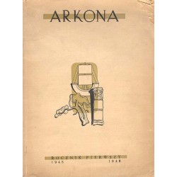Arkona. Miesięcznik poświęcony kulturze i sztuce. R.1 (1945-1946). Nr 1-14 (XI 1945 - XII 1946)
