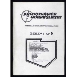 Krajoznawca Górnośląski. Materiały szkoleniowo-informacyjne. Zeszyt nr 9 (1994)