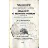 Włochy. Obraz historyczny i opisowy krajów na Półwyspie Włoskim znajdujących się oraz Sycylii, Malty, Korsyki i Sardynii. Cz. 1
