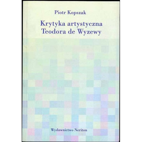 Krytyka artystyczna Teodora de Wyzewy