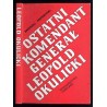 Ostatni komendant generał Leopold Okulicki