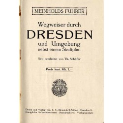 Wegweiser durch Dresden und Umgebung nebst einem Stadtplan