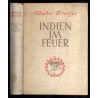 Indien im Feuer. Bericht einer Reise