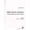 Między Chaosem a Kosmosem. Twórczość plastyczna rodziny Holeszów. Wystawa czerwiec - wrzesień 2006