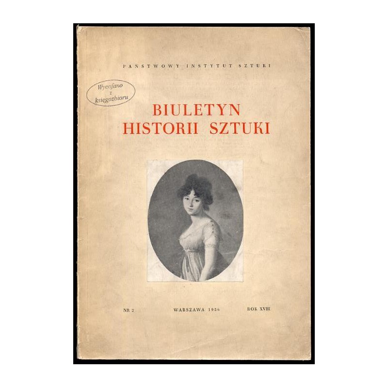 Biuletyn Historii Sztuki. R. 8 (1956). Nr 2 / Opole [Lubelskie] i Nałęczów, Merlini i Nax