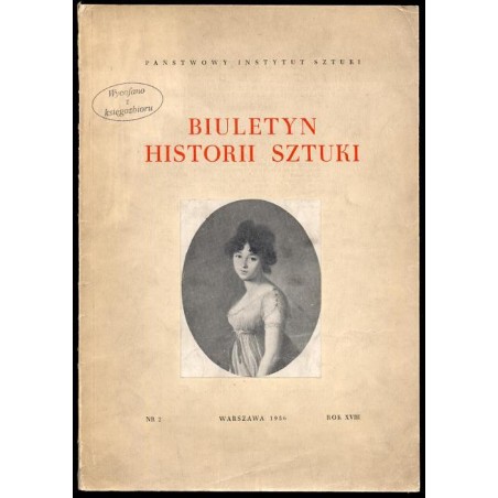 Biuletyn Historii Sztuki. R. 8 (1956). Nr 2 / Opole [Lubelskie] i Nałęczów, Merlini i Nax