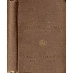 Kieszonkowy Kalendarz Rolniczy Ogrodniczy i Pszczelarski na rok 1938. R.9