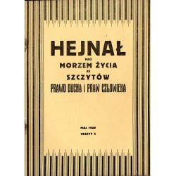 Hejnał nad Morzem Życia ze Szczytów Prawd Ducha i Praw Człowieka. Miesięcznik poświęcony wiedzy duchowej. (1929). Z. 5 (Maj 1929