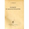Podróż w krainę kwiatów